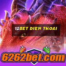 12bet dien thoai