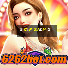 5 cặp xiên 3