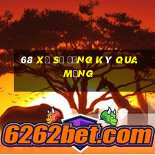 68 Xổ số đăng ký qua mạng