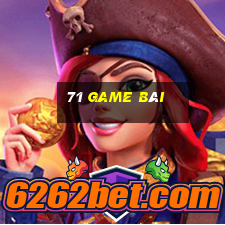 71 game bài