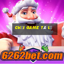 chơi game tá lả