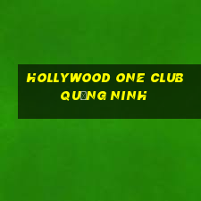 hollywood one club quảng ninh