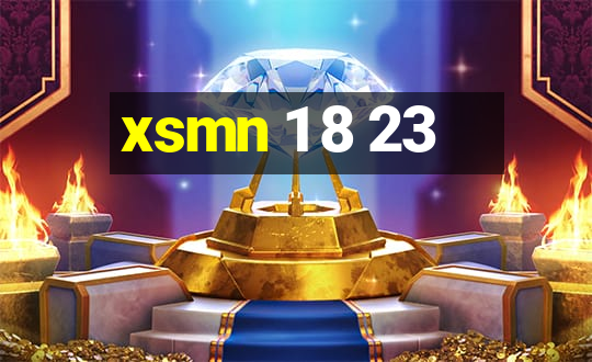 xsmn 1 8 23