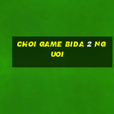 choi game bida 2 nguoi