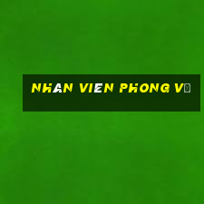 nhân viên phong vũ