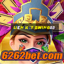 liên kết bwing88