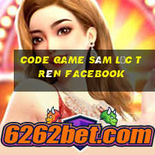 code game sâm lốc trên facebook