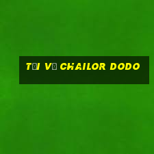 Tải về Chailor Dodo