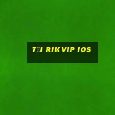 tại rikvip ios