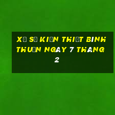 xổ số kiến thiết bình thuận ngày 7 tháng 2