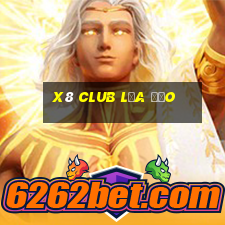 x8 club lừa đảo