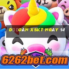 Dự đoán XSKT ngày 14