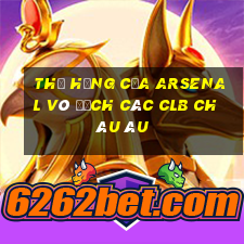 thứ hạng của arsenal vô địch các clb châu âu