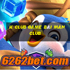 K Club Game Bài Manclub