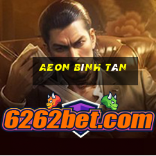 aeon bình tân