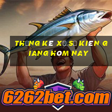 Thống kê xổ số kiên giang hôm nay