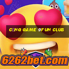 cổng game 9fun club