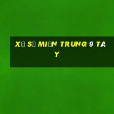 xổ số miền trung 9 tây