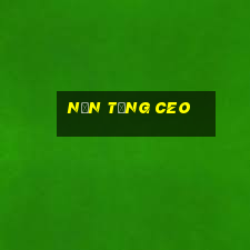 Nền tảng ceo