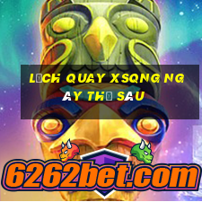 Lịch quay XSQNG ngày thứ sáu