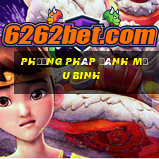 phương pháp đánh Mậu Binh