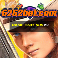 Game Slot Sun29