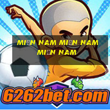 miền nam miền nam miền nam