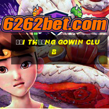 đổi thưởng gowin club