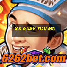 xs quay thu mb