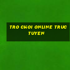 tro choi online truc tuyen