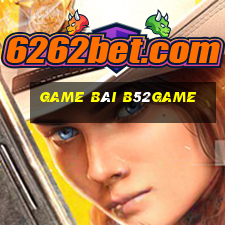 Game Bài B52game