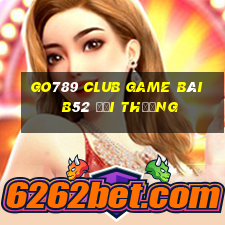 Go789 Club Game Bài B52 Đổi Thưởng