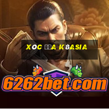 Xóc Đĩa K8asia