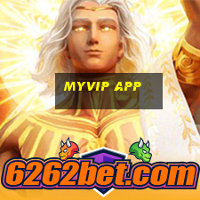 myvip app