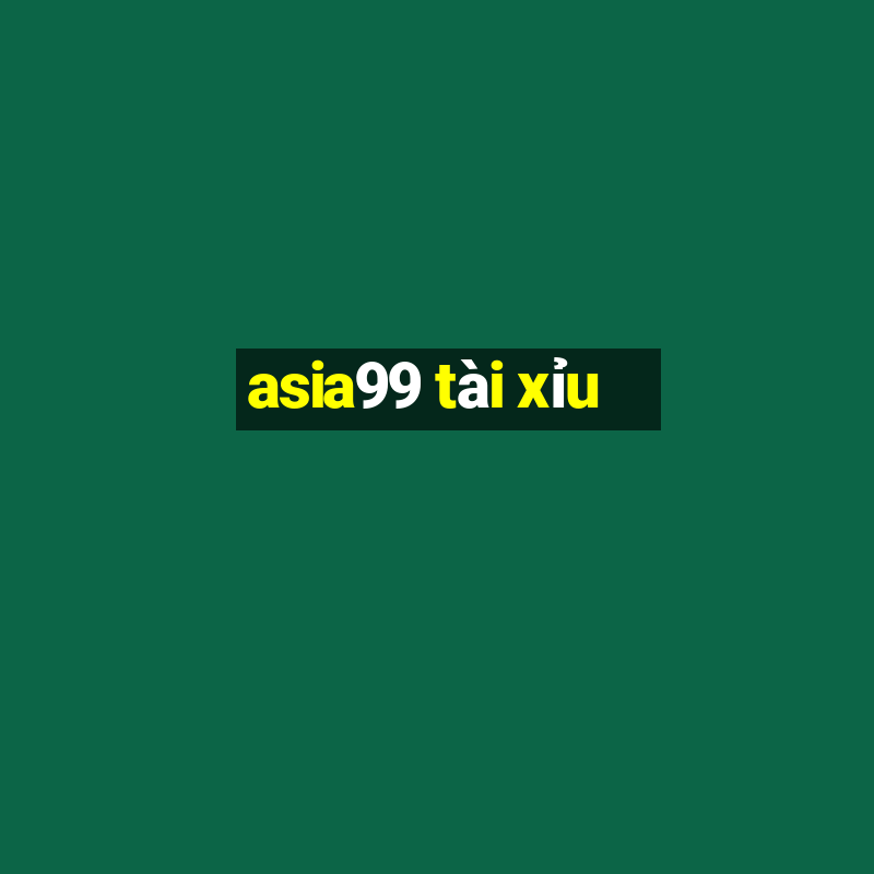 asia99 tài xỉu