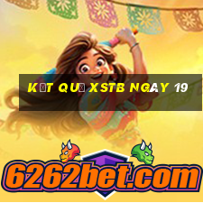 kết quả XSTB ngày 19