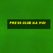 press club ha noi