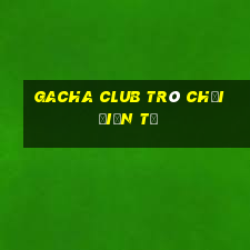 gacha club trò chơi điện tử