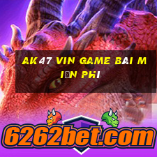 Ak47 Vin Game Bài Miễn Phí