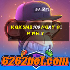 kqxsmb100 ngày gần nhất