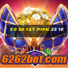 xo so tay ninh 28 10