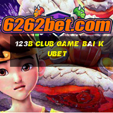 123B Club Game Bài Kubet