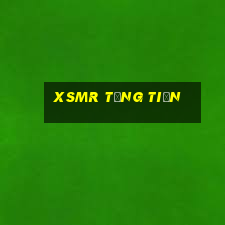 Xsmr Tặng Tiền