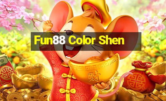 Fun88 Color Shen