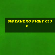 superhero fight club