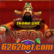 thomo live