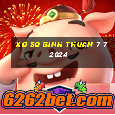 xo so binh thuan 7 7 2024