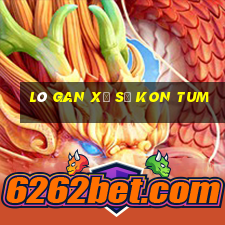 lô gan xổ số kon tum