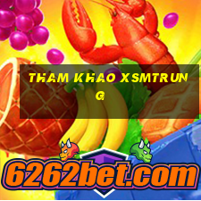 tham khao xsmtrung