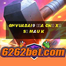 gnVuabai9 Địa chỉ xổ số màu k